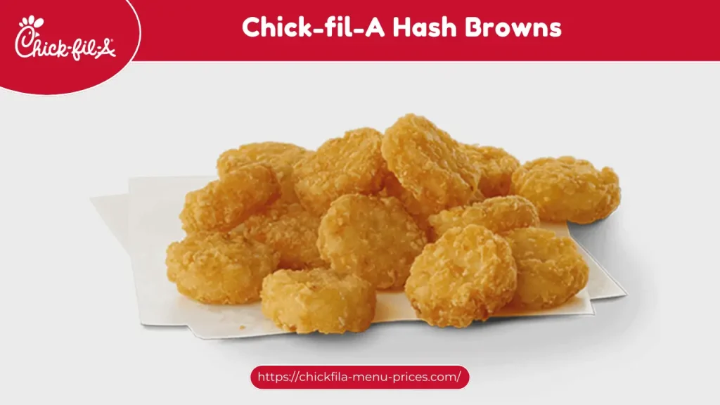 Chick-fil-A Hash Browns Price