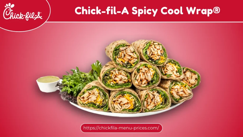 Chick-fil-A Spicy Cool Wrap®
